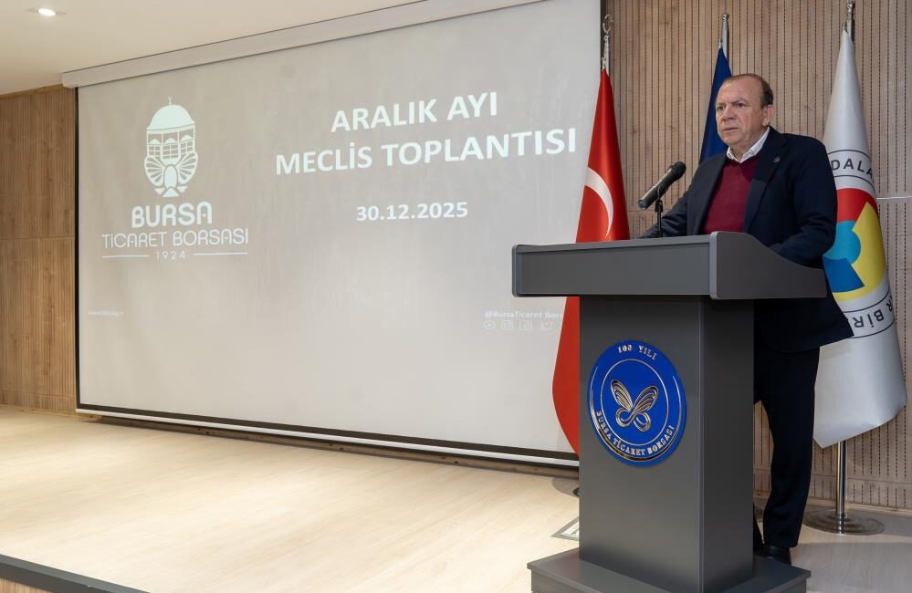 Bursa Ticaret Borsası, Aralık ayı olağan Meclis toplantısında 2026 yılı